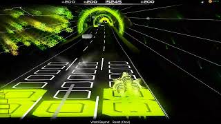 World Beyond  Revolt Choir Audiosurf [upl. by Adelle531]