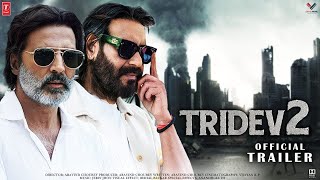 Tridev 2  Full Movie Facts  Mouni Roy  Akshay Kumar  Salman Khan  Rohit Shetty  2022 [upl. by Sualkin]