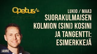 Suorakulmaisen kolmion sini kosini ja tangentti esimerkkejä [upl. by Wagner]