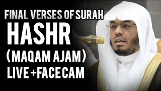 MAQAM AJAM FINAL VERSES OF SURAH HASHR YASSER AL DOSSARI [upl. by Eedahs]