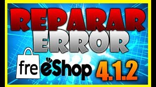 Actualizacion 412 freeshop 3ds SOLUCION a error 2018 [upl. by Alekram]