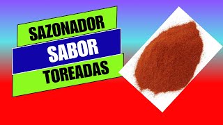 COMO HACER EL SAZONADOR SABOR TOREADAS [upl. by Sharline]