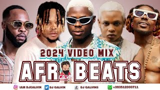 BEST OF THE BEST AFROBEATS VIDEO MIX 2024 l AMAPIANO 2024 l BOY SPYCE ASAKE FLAVOUR MOHBAD KIZZ [upl. by Zilvia]