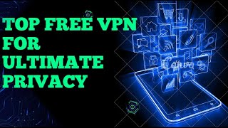 Best Free VPNs of 2024  Secure Your Data for Free [upl. by Barnaba775]