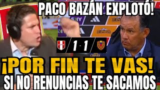 BOMBA PACO BAZÁN EXPLOTÓ Y ENCARÓ A JUAN REYNOSO TRAS ESTAR COLEROS EN LA TABLA DE POSICIONES [upl. by Aeikan]