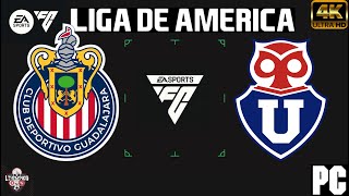 GUADALAJARA VS U DE CHILE  LIGA DE AMERICA FC 24 [upl. by Jeramie]