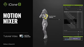 Motion Mixer in Motion Director  iClone 8 Tutorial [upl. by Endys]