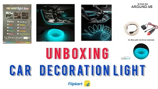 unboxing CARZEX EL Wire Car Interior Light Ambient Neon Light for Cars Ice Blue 5 Meter [upl. by Ole]