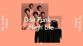 The Sample Edition 4 — “High Life” by Daft Punk [upl. by Oneg]