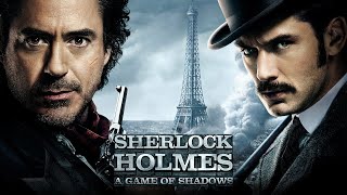 Sherlock Holmes A Game of Shadows 2011 Movie  Robert Downey  Sherlock Holmes 2 Movie Full Review [upl. by Namien]