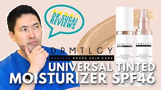 Dr Sugai Reviews DRMTLGY Universal Tinted Moisturizer SPF46 Has a NEW LOOK [upl. by Killy]