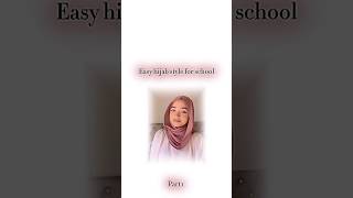 Easy hijab style for school🫶 Part 1 [upl. by Dorin433]