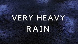 Heavy Rain for Sleep Rain Noise to Sleep in 2 Minutes with Dark Screen  Noise Cancelling Sound [upl. by Lilybel]