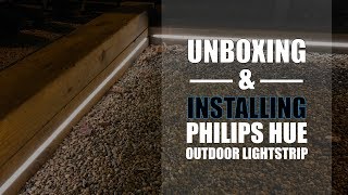 Philips Hue Outdoor Lightstrip Unboxing amp Installation [upl. by Asselam152]