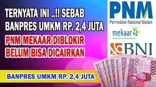 PENYEBAB BANPRES UMKM PNM MEKAAR DI BLOKIR BELUM BISA DICAIRKAN  BANTUAN UMKM MEKAAR KAPAN CAIR [upl. by Adey416]