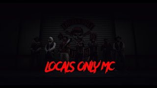 Locals Only Motorcycle Club Promo [upl. by Cly]