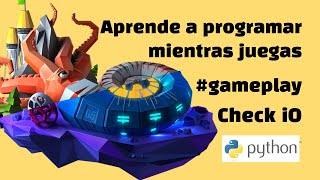 Aprender a programar en python JUGANDO  Checkio el mejor juego para aprender Python  Gameplay [upl. by Laved30]