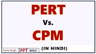 PERT VS CPM IN HINDI  Concept  Difference  Project Planning amp Evaluation  BBAMBA  ppt [upl. by Enileda946]