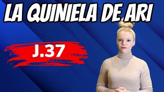 11✅ Pronóstico de la Quiniela de Ari Jornada 37 💁Arice Fútbol Tv [upl. by Gerdeen]