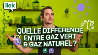 Demande à ilek 8  Quelle est la différence entre gaz vert et gaz naturel [upl. by Zebedee]