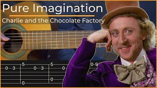 Pure Imagination  Charlie and the Chocolate Factory Simple Guitar Tab [upl. by Eirruc]