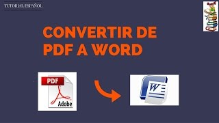 TUTORIAL CONVERTIR DE PDF A WORD  ESPAÑOL 2016 [upl. by Hanser]