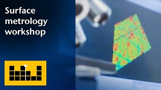 TopMap Day  Surface metrology workshop [upl. by Bonne]