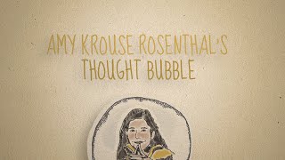 Amy Krouse Rosenthals Thought Bubble Kindness [upl. by Yruy383]