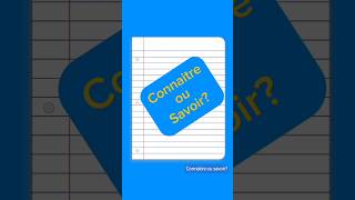 Connaitre ou savoir learnfrench اللغةالفرنسية erreur [upl. by Elleivap632]