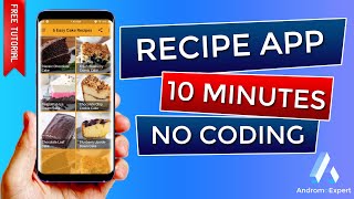 Andromo Tutorial  How to make Recipe App No Coding [upl. by Suiramaj]