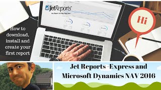 Jet Express Reports and Microsoft Dynamics NAV 2016 [upl. by Otrebor442]