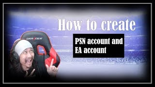 How to create PSN account and EA account [upl. by Nylrebma]