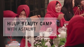 HIJUP Beauty Camp with Astalift [upl. by Meghan423]