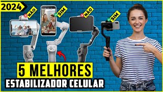 Os 5 Melhores Estabilizador De Celular  Gimbal Em 2024 [upl. by Laraine]