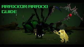 AraxxorAraxxi Guide [upl. by Dulcinea]