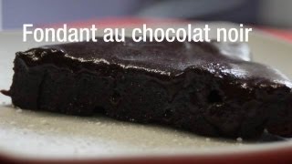 Recette de fondant au chocolat noir  En moins de 20 minutes [upl. by Ahtoelc]