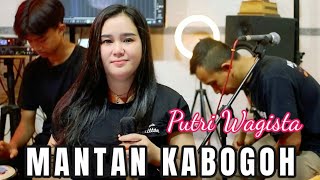 PUTRI WAGISTAMANTAN KABOGOH OFFICIAL LIVE MUSIC [upl. by Japha]