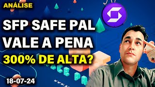 SFP SAFE PAL CRIPTOMOEDA ANÁLISE analisecriptomoedas safepalwallet fantokens [upl. by Plath]