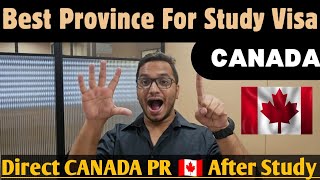 BEST PROVINCE FOR STUDY VISA IN 2024 OR 2025 FOR PR amp JOBS IN CANADA 🇨🇦 canada india pr punjab [upl. by Nylatsyrk]