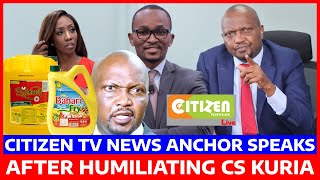 BREAKING MTANGAZAJI Wa CITIZEN TV AZUNGUMZA BAADA Ya KUMDHALILISHA MOSES KURIA HADHARANI CITIZEN TV [upl. by Lertnahs909]