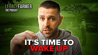 The WakeUp Call Every Farmer Needs to Hear [upl. by Ecertap850]