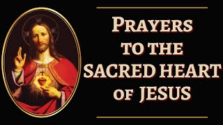 Prayers to the Sacred Heart of Jesus [upl. by Theona]