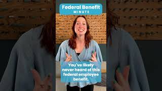 Youve never heard of this federal employee benefit shorts [upl. by Ver]