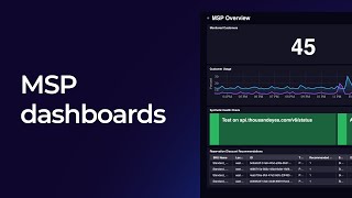 Managed Service Provider MSP Dashboards [upl. by Durant]