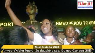 Miss Guinée 2024  larrivée dAïcha Traoré 2e dauphine Miss Guinée Canada 2019 [upl. by Rici727]