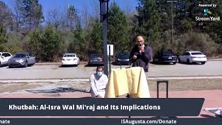 Khutbah AlIsra Wal Miraj and Its Implications [upl. by Sirama94]