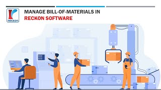 Manage Bill Of Materials In Reckon Software [upl. by Auginahs]