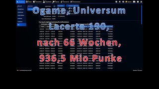 Ogame Uni Lacerta 190 nach 66 Wochen 9365 Mio Punkte [upl. by Grannias]