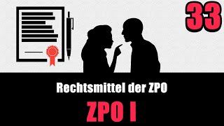 Die Rechtsmittel der ZPO  ZPO I 33 [upl. by Brigid668]