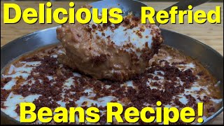 Delicious Refried Beans Recipe Better Than Any Mexican Restaurant Secret Ingredients So Tasty [upl. by Nueoht]